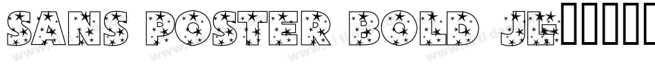 Sans Poster Bold JL字体转换